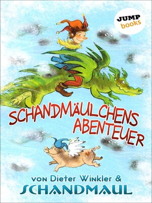 cover image of Schandmäulchens Abenteuer